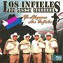 Ya llegamos los infieles