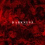 Darkness