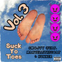 Suck Yo Toes, Vol. 3 (Explicit)