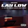 Lay Low (Explicit)