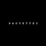 Baguettes (Explicit)