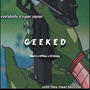 Geeked (Explicit)