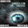 Starseed Flow (Freestyle) (feat. MHDM) [Explicit]