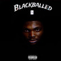 Blackballed (Explicit)