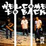 WELCOME TO BACK (feat. Chris P) [Explicit]