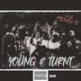 Young & Turnt (Explicit)