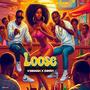 Loose (leh deh ol u) (feat. D4nny)