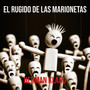 El Rugido De Las Marionetas