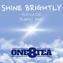 Shine Brightly (feat. Blooms Jones)