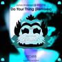 Do Your Thing (Remixes)