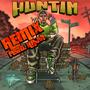 HUNTIM (feat. Hejvl) [REMIX] [Explicit]