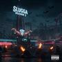 SLUGGASEASON 3 (Explicit)