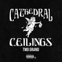 Cathedral Ceilings (Explicit)