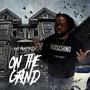 On The Grind (Explicit)