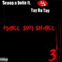 Make Sum Shake (feat. Tay Da Tay) [Explicit]