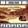 Swing from Hollywood