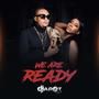 WE ARE READY (Explicit)