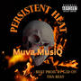 Persistent Heat (Explicit)