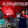 BLOOD BROTHERS (Explicit)