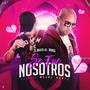 Se Fue Nosotros (feat. RobGz)