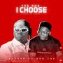 The One I Choose (Explicit)