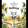 Matisse and the Sneezy Scarecrow