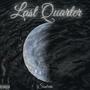 Last Quarter (Explicit)