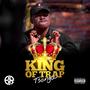 King of Trap Tsonga (Explicit)