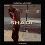 SHADE (Explicit)