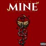 Mine (Explicit)