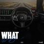 What We Do (Explicit)