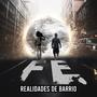 Realidades de barrio