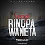 Sango Rinopa Waneta (feat. Mbida Dee)