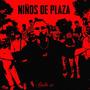 NIÑOS DE PLAZA (feat. Fash Oxigeno) [Explicit]