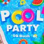 Pool Party (Explicit)