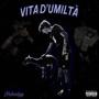 Vita D'umiltà (Explicit)