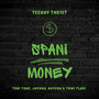 Spani Money (Explicit)