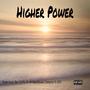 Higher Power (feat. 21 Questions, Complex & GDV) [Explicit]