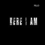 Here I Am (Explicit)