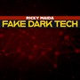 Fake Dark Tech