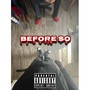 Before So (Explicit)