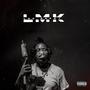 LMK (Explicit)