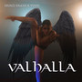 Valhalla (Explicit)