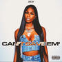 CAN'T SAVE EM' (Explicit)