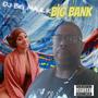 BIG BANK (feat. JUS LIVE) [Live] [Explicit]