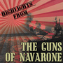 Highlights from the Guns of Navarone