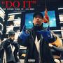 DO IT (feat. Lil Mami) [Explicit]