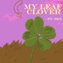 My Leaf Clover (feat. SKN)