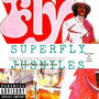 SuperFly (Explicit)