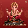 Maha Ganapathim